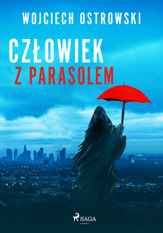 Czowiek z parasolem Wojciech Ostrowski - okadka ebooka
