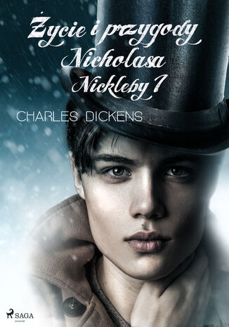 ycie i przygody Nicholasa Nickleby tom 1 Charles Dickens - okadka ebooka