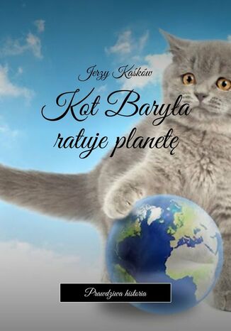 Okładka:Kot Baryła ratuje planetę 