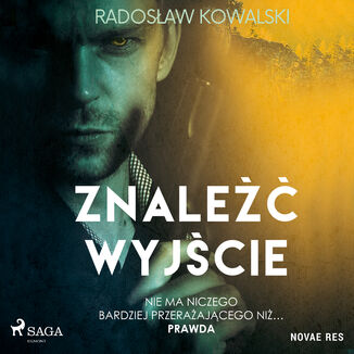 Znale wyjcie Radoslaw Kowalski - okadka audiobooka MP3