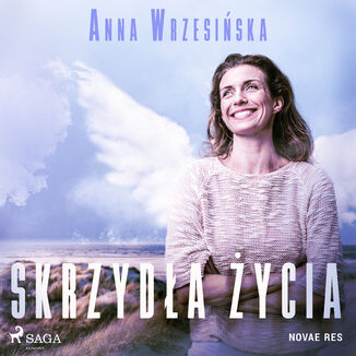 Skrzyda ycia Anna Wrzesiska - okadka audiobooka MP3