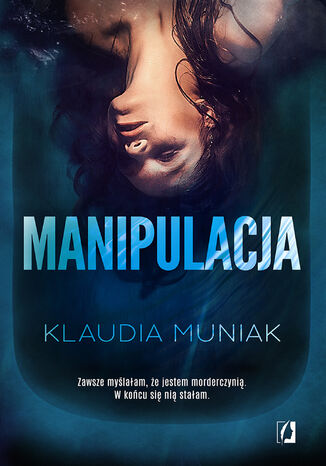 Manipulacja Klaudia Muniak - okładka ebooka