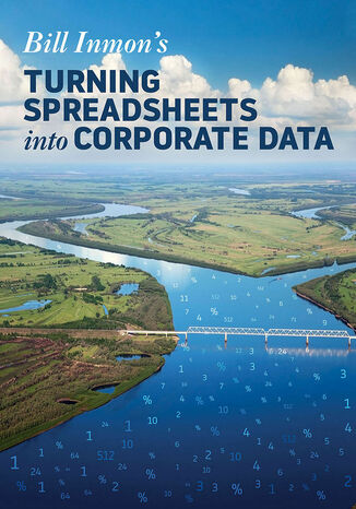 Turning Spreadsheets into Corporate Data Bill Inmon - okładka audiobooka MP3