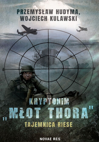 Kryptonim 'Mot Thora'. Tajemnica Riese Przemysaw Hudyma; Wojciech Kulawski - okadka audiobooka MP3
