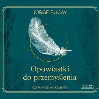 Opowiastki do przemyślenia Jorge Bucay - okładka audiobooka MP3