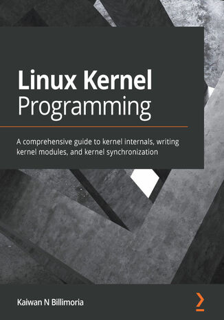 Linux Kernel Programming Kaiwan Billimoria - okładka książki