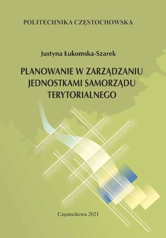 Planowanie w zarzdzaniu jednostkami samorzdu terytorialnego Justyna ukomska-Szarek - okadka audiobooka MP3