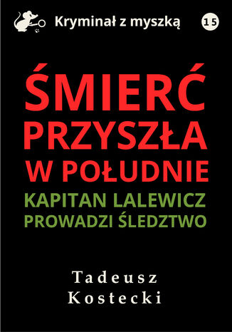 mier przysza w poudnie Tadeusz Kostecki - okadka audiobooka MP3