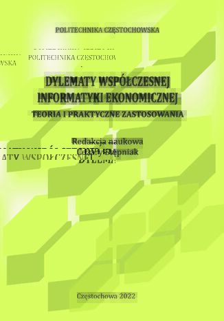 Dylematy wspczesnej informatyki ekonomicznej. Teoria i praktyczne zastosowania Cezary Stpniak (red.) - okadka ebooka