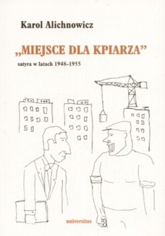 Miejsce dla kpiarza. Satyra w latach 1948-1955 Karol Alichnowicz - okadka audiobooka MP3
