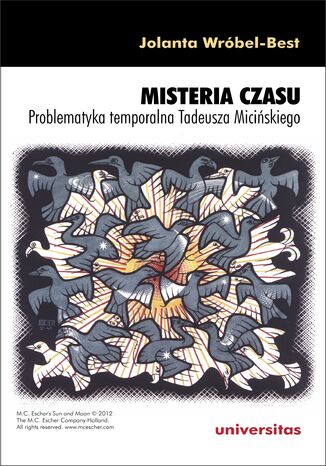 Misteria czasu. Problematyka temporalna Tadeusza Miciskiego Jolanta Wrbel-Best - okadka ebooka