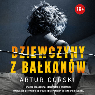 Dziewczyny z Bałkanów Artur Górski - okładka audiobooka MP3