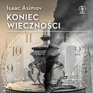Koniec Wieczności Isaac Asimov - okładka audiobooka MP3