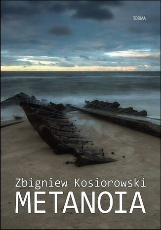 Metanoia Zbigniew Kosiorowski - okadka ebooka