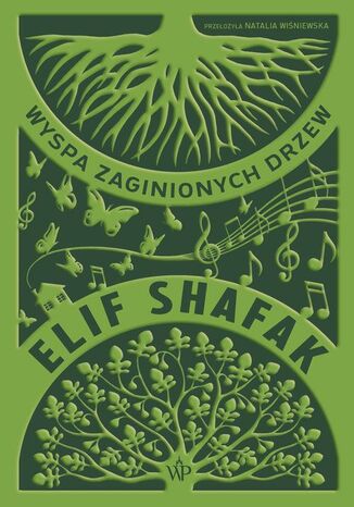 Wyspa zaginionych drzew Elif Shafak - okładka audiobooka MP3