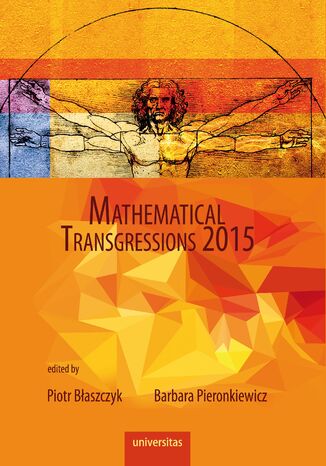 Mathematical Transgressions 2015 praca zbiorowa - okładka książki