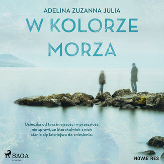 W kolorze morza Adelina Zuzanna Julia - okadka audiobooka MP3