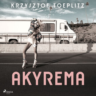 Akyrema Krzysztof Toeplitz - okadka audiobooka MP3