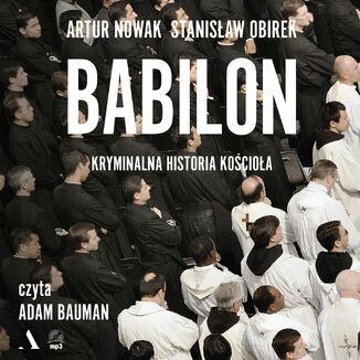 Okładka: Babilon Kryminalna historia kościoła