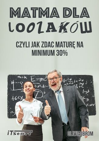 Matma dla LOOZAKÓW Oliwia Ibrom - okładka ebooka