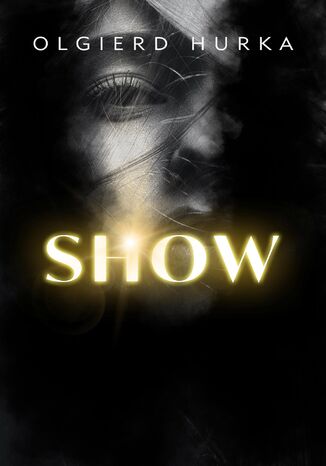 Show Olgierd Hurka - okładka ebooka