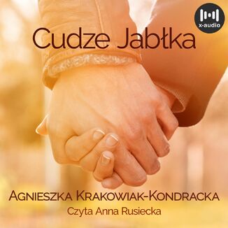 Cudze jabka Agnieszka Krakowiak-Kondracka - okadka audiobooka MP3