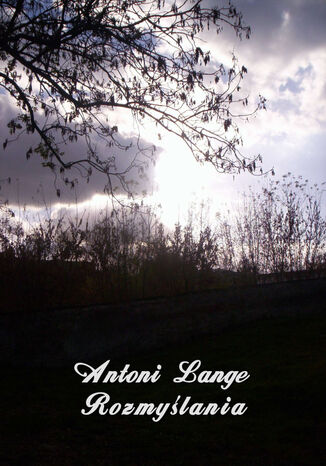 Rozmylania Antoni Lange - okadka audiobooka MP3