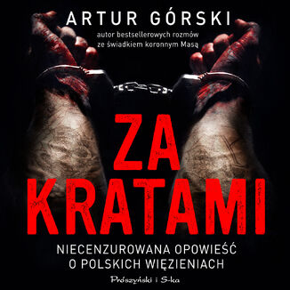 Za kratami Artur Górski - okładka audiobooka MP3