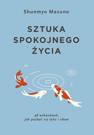 Sztuka spokojnego ycia Shunmyo Masuno - okadka audiobooks CD