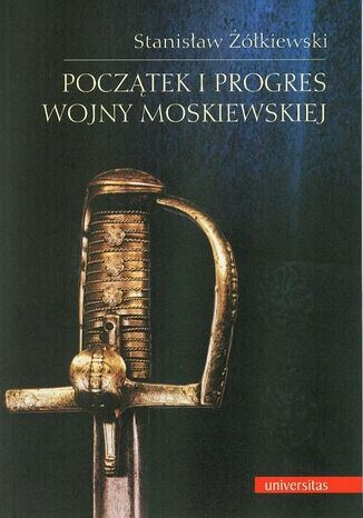 Pocztek i progres wojny moskiewskiej Stanisaw kiewski - okadka audiobooks CD
