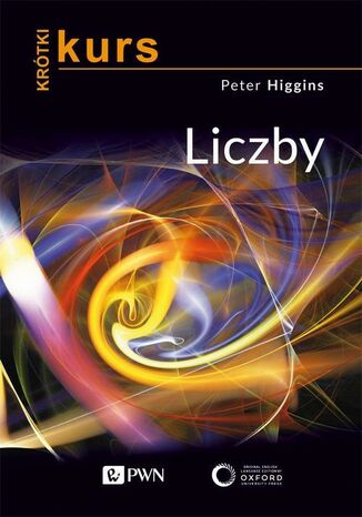 Krtki kurs. Liczby Peter M. Higgins - okadka audiobooks CD