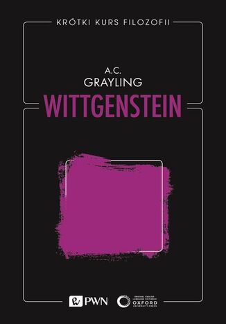 Krtki kurs filozofii. Wittgenstein A. C. Grayling - okadka ebooka