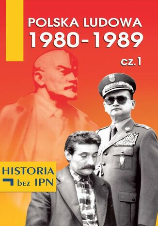 Polska Ludowa 1980-1989 cz. 1 Paweł Dybicz - okładka audiobooka MP3