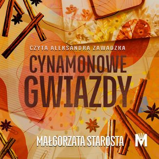 Cynamonowe gwiazdy Magorzata Starosta - okadka audiobooks CD