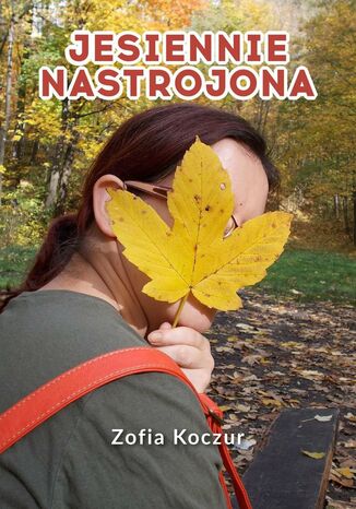 Jesiennie nastrojona Zofia Koczur - okadka audiobooks CD