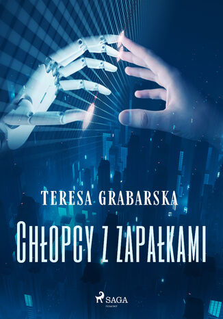 Chopcy z zapakami Teresa Grabarska - okadka ebooka