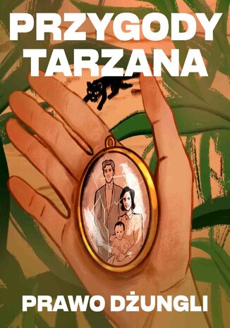 Przygody Tarzana. Tom 3. Prawo dungli Edgar Burroughs - okadka ebooka
