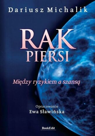 Rak piersi Ewa Sawiska, Dariusz Michalik - okadka ebooka