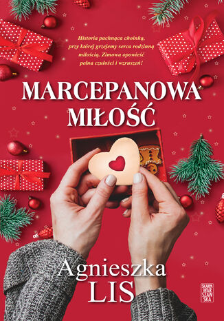 Marcepanowa miłość Agnieszka Lis - okładka audiobooka MP3