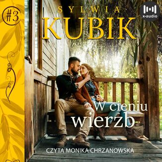 W cieniu wierzb Sylwia Kubik - okadka audiobooka MP3