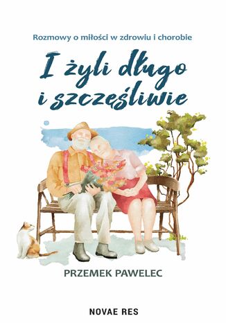 I żyli długo i szczęśliwie