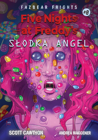 Five Nights At Freddy's Słodka Angel Tom 8 Scott Cawthon - okładka ebooka
