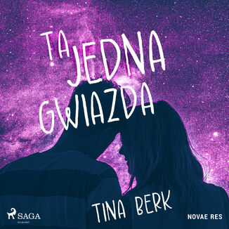 Ta jedna gwiazda Tina Berk - okadka audiobooka MP3