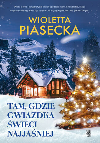 Tam, gdzie gwiazdka świeci najjaśniej Wioletta Piasecka - okładka audiobooks CD