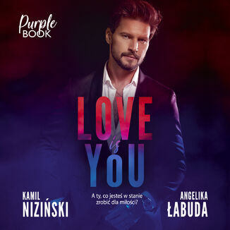 Love is YOU Kamil Niziski, Angelika abuda - okadka audiobooka MP3