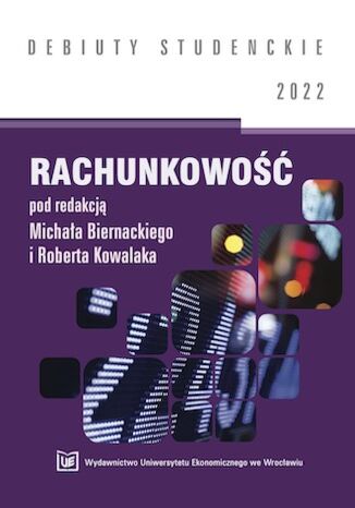Rachunkowość 2022 [DEBIUTY STUDENCKIE] Michał Biernacki,Robert Kowalak - okładka audiobooks CD