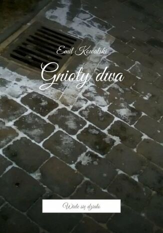 Gnioty dwa