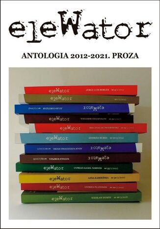 eleWator. antologia 2012-2021. proza Praca zbiorowa - okadka audiobooks CD