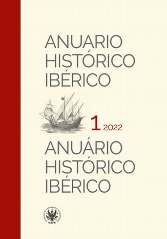 Anuario Histórico Ibérico / Anuário Histórico Ibérico 1/2022