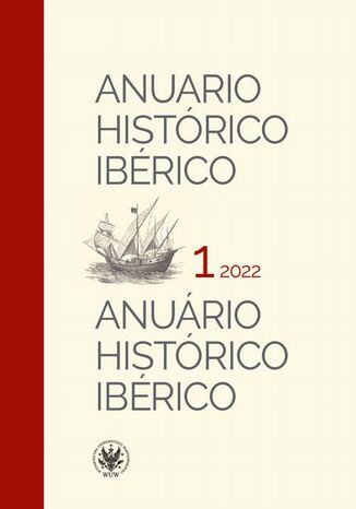 Anuario Histrico Ibrico / Anurio Histrico Ibrico 1/2022 Jan Stanisaw Ciechanowski - okadka ebooka